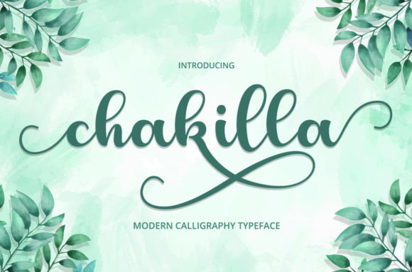 Chakilla Font: A Modern Script for Handmade Brands