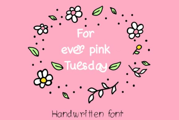 Forever Pink Tuesday Font Review for Makers