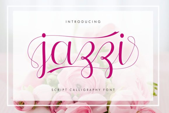 Jazzi Font Review: A Joyful Script for Designers