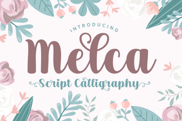 Melca: A Handwritten Font for Elegant Branding