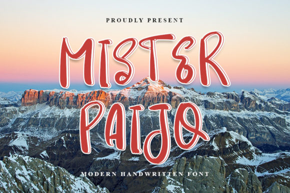 Mister Paijo: A Friendly Handwritten Font for Campaigns